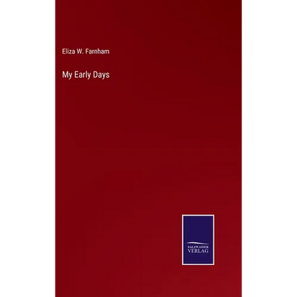 My Early Days - Hardcover
