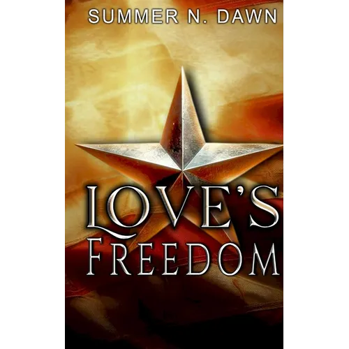 Love's Freedom - Paperback