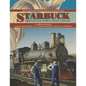 Starbuck: The Little Town that Could - Paperback