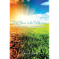 Forty Years in the Wilderness: My Journey to Authentic Living - Paperback