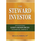 The Steward Investor: Investing God's Resources for Eternal Impact - Hardcover