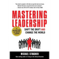 Mastering Leadership: Shift the Drift and Change the World - Paperback