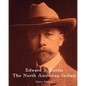 Edward S. Curtis - The North American Indian - Paperback