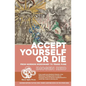 Crossdresser // Accept Yourself Or Die: Accept Yourself Or Die: From Mormon Missionary To Trans Punk // Crossdresser: Growing Up Trans In The 1990s An - Paperback
