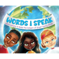 Words I Speak: Affirmations to Build the Esteem of Great Young Minds - Hardcover