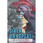 Siren, On Repeat: What My Best Friend's Death Taught Me About Hope and Grief - Hardcover