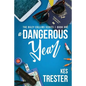 A Dangerous Year - Paperback