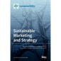 Sustainable Marketing and Strategy - Hardcover