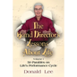 The Band Director's Lessons About Life: Volume 1: 50 Parables on Life's Performance Cycle - Paperback