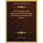 The Psychology of the Superconscious or the Higher Phenomena of the Saints and Mystics - Paperback