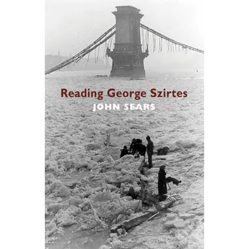 Reading George Szirtes - Paperback