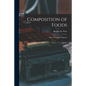 Composition of Foods; Raw, Processed, Prepared - Paperback