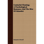 Contarini Fleming; A Psychological Romance and the Rise of Iskander - Paperback