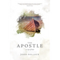 The Apostle: A Life of Paul - Paperback