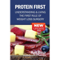 Protein First: Understanding and Living the First Rule of Weight Loss Surgery - Paperback
