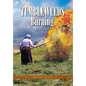 Tumbleweeds Burning a Novel: An Epic Family Saga of Grit and Courage Across Two Continents - Hardcover