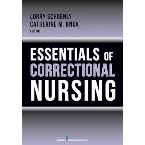 Essentials of Correctional Nursing - Paperback