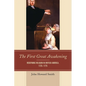 The First Great Awakening: Redefining Religion in British America, 1725-1775 - Paperback