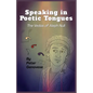 Speaking in Poetic Tongues - Paperback
