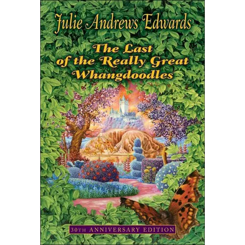 Last of the Really Great Whangdoodles - Hardcover