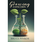 A Growing Concern - Hardcover