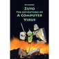 Zuto: The Adventures of a Computer Virus - Paperback