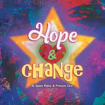 Hope and Change - Paperback