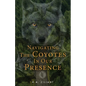 Navigating The Coyotes In Our Presence - Paperback
