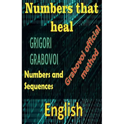 Numbers That Heal, Grigori Grabovoi - Paperback