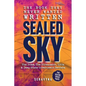 The Book They Never Wanted Written: Sealed Sky - Paperback