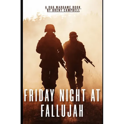 Friday Night at Fallujah a D66 Wargame Book - Paperback