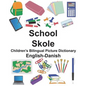 English-Danish School/Skole Children's Bilingual Picture Dictionary - Paperback