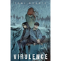 Virulence: Book Two of the Bioluminescence Trilogy - Paperback