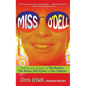 Miss O'Dell: My Hard Days and Long Nights with the Beatles, the Stones, Bob Dylan, Eric Clapton, and the Women They Loved - Paperback