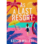 As a Last Resort - Paperback