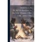 Travels in North-America, in the Years 1780, 1781, and 1782 - Hardcover