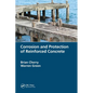Corrosion and Protection of Reinforced Concrete - Paperback