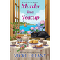 Murder in a Teacup - Hardcover