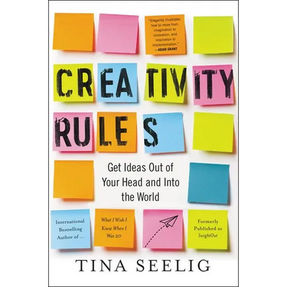 Creativity Rules: Get Ideas Out of Your Head and Into the World - Paperback