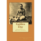 Golden Day: or Perfection of Material Science - Paperback