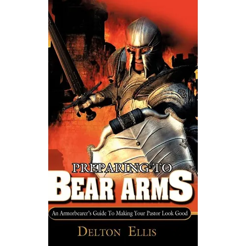 Preparing to Bear Arms - Hardcover