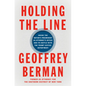 Holding the Line: Inside the Nation's Preeminent Us Attorney's Office and Its Battle with the Trump Justice Department - Hardcover
