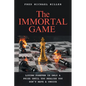 The Immortal Game - Paperback