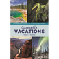 Accessible Vacations: An Insider's Guide to 10 National Parks - Hardcover