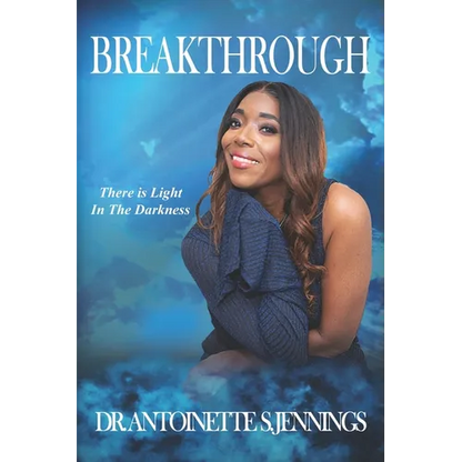 Breakthrough: There is Light in the Darkness - Paperback