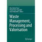 Waste Management, Processing and Valorisation - Paperback