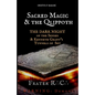 Occult Magic: Sacred Magic & the Qlippoth: The Dark Night of the Senses & Kenneth Grant's Tunnels of Set - Paperback