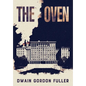 The Oven - Hardcover