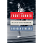 The Front Runner: The Life of Steve Prefontaine - Hardcover
