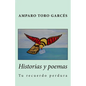 Historias y poemas: Tu recuerdo perdura - Paperback
